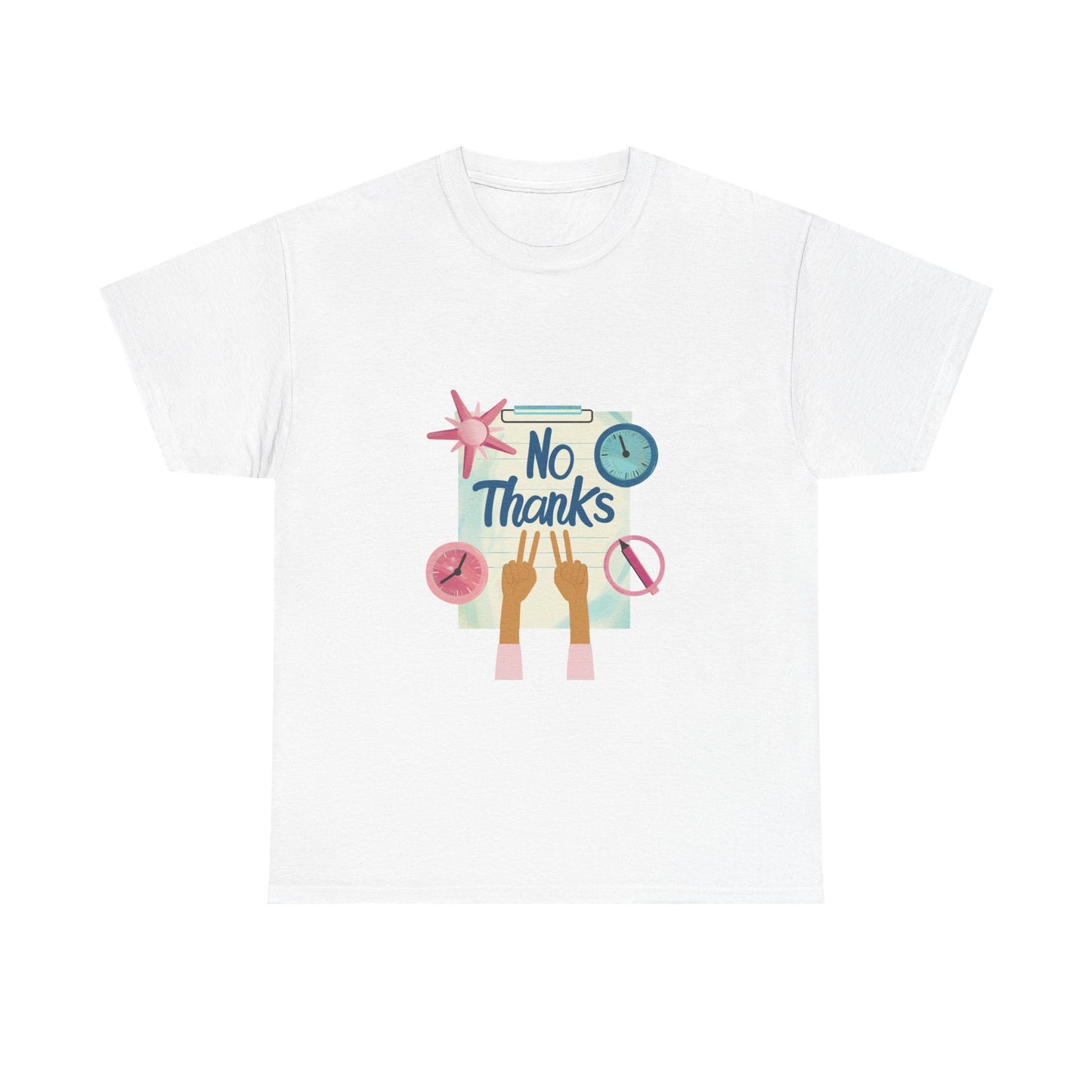 No Thanks Women's Anti-Hustle Statement Tee – Slow Living Humor T-Shirt