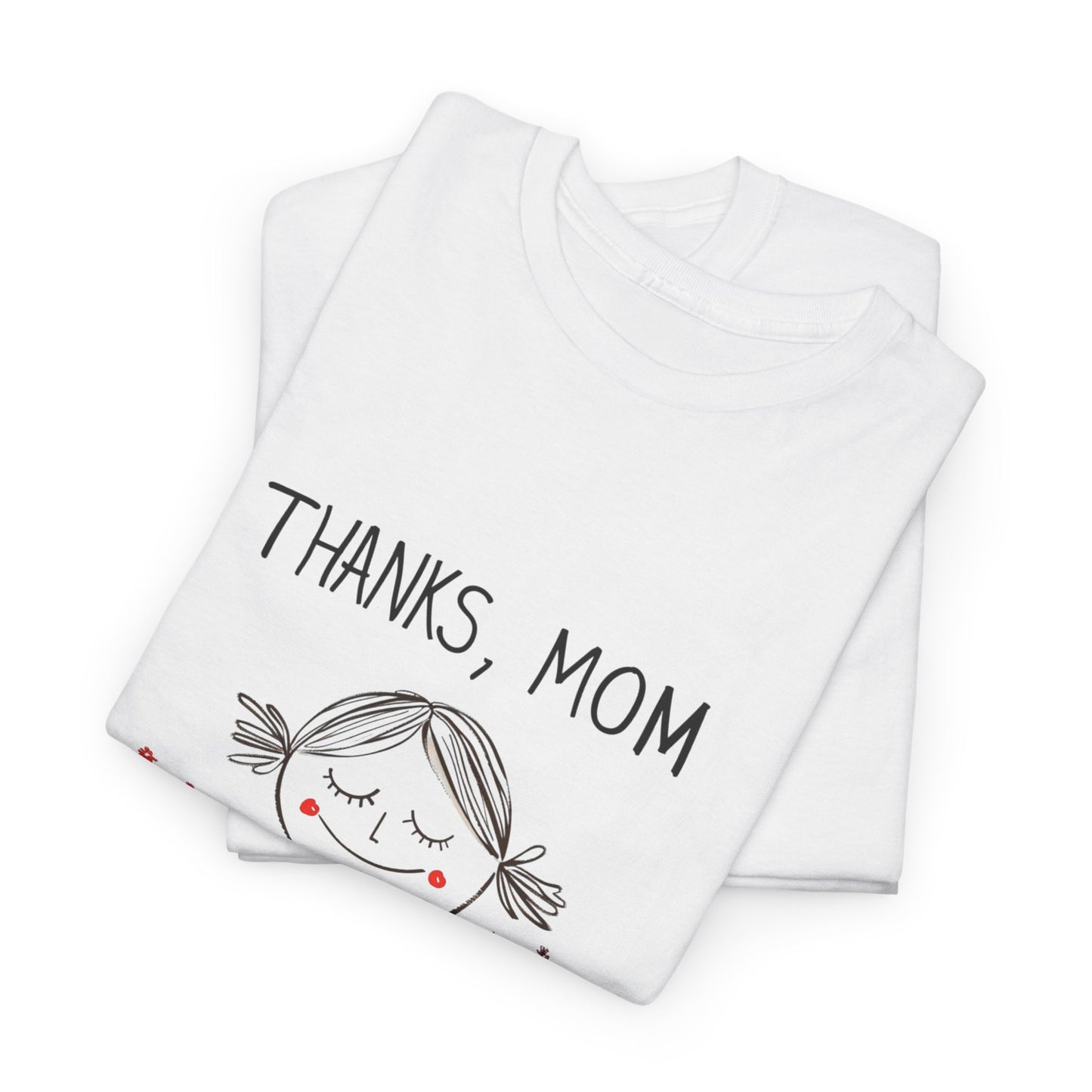 Thanks, Mom