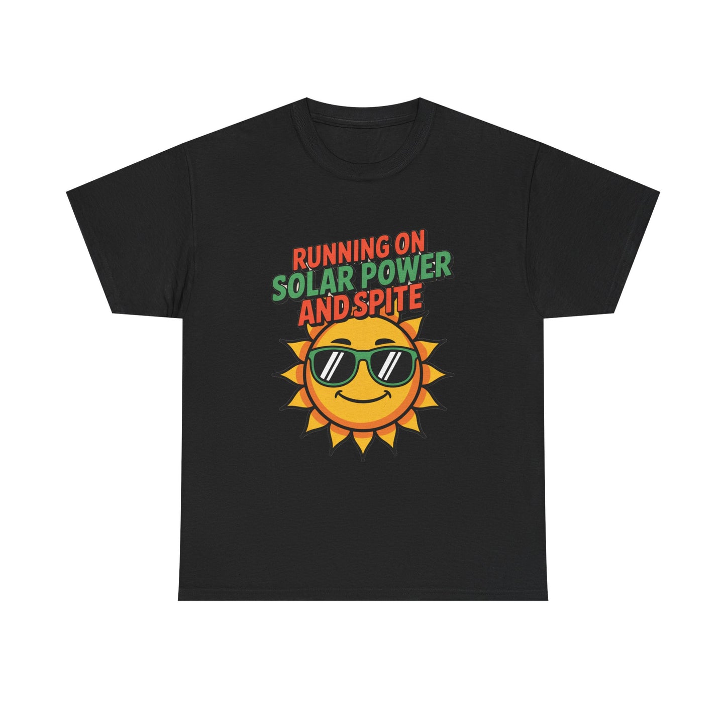 Running on Solar Power and Spite Eco Activist T-Shirt – Unisex Climate Change Tee