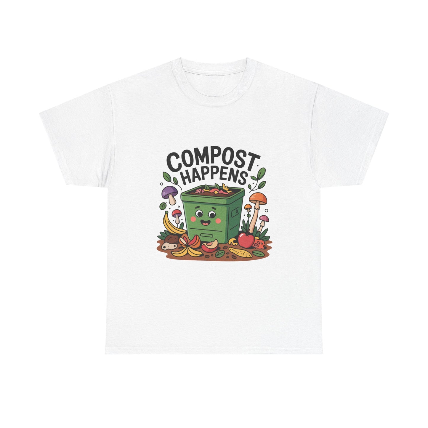 Compost Happens Funny Environmental T-Shirt – Unisex Eco-Friendly Lifestyle Tee