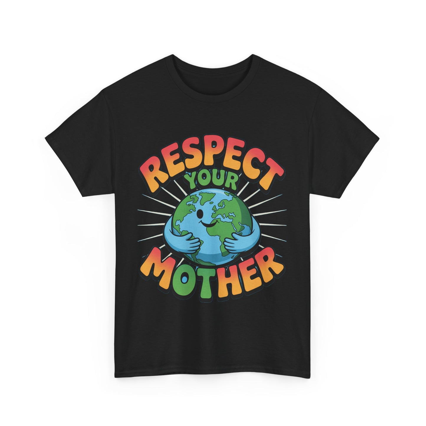 Respect Your Mother Earth Eco T-Shirt – Unisex Planet Protection Graphic Tee