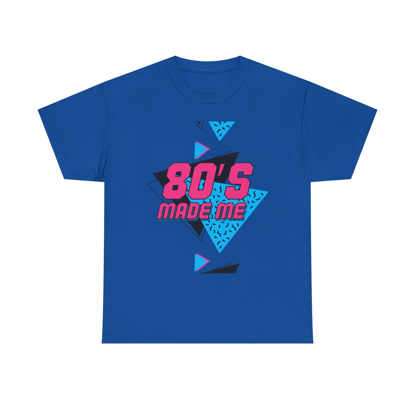 80s Made Me