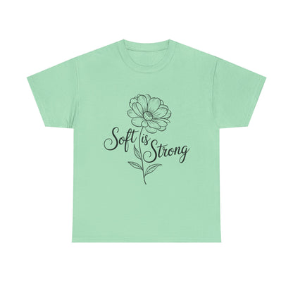 Soft Is Strong Mindfulness & Empowerment Tee – Women's Yoga & Wellness Shirt