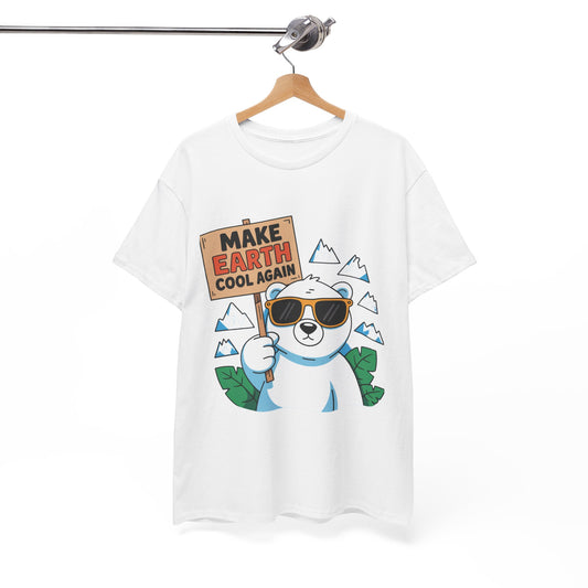 Make Earth Cool Again Climate Action T-Shirt – Unisex Environmental Awareness Tee