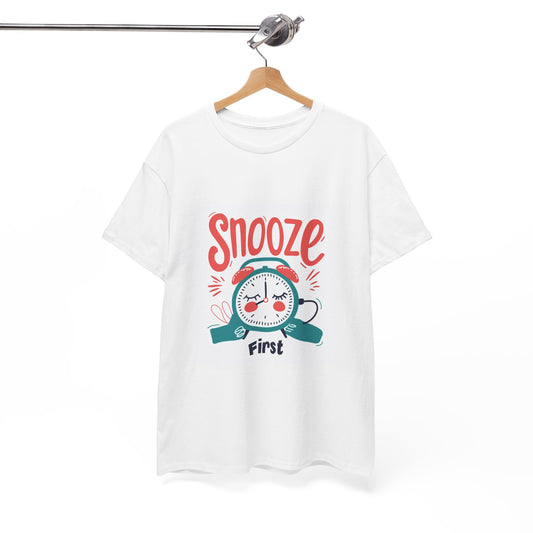 Snooze First Anti-Hustle T-Shirt for Women – Slow Living Graphic Tee