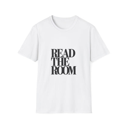 Read the Room Women’s T-Shirt – Bold Girl Power & Boundaries Graphic Tee