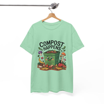 Compost Happens Funny Environmental T-Shirt – Unisex Eco-Friendly Lifestyle Tee