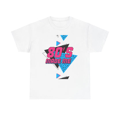 80s Made Me Unisex Nostalgia T-Shirt – Retro Childhood Vibes Tee