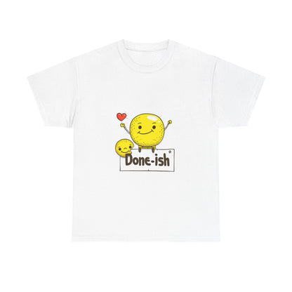 Done-ish Slow Living T-Shirt for Women – Anti-Hustle Lifestyle Graphic