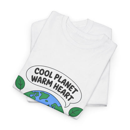 Cool Planet, Warm Heart Climate-Friendly T-Shirt – Unisex Save the Planet Tee