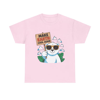 Make Earth Cool Again Climate Action T-Shirt – Unisex Environmental Awareness Tee