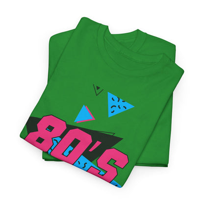 80s Made Me Unisex Nostalgia T-Shirt – Retro Childhood Vibes Tee