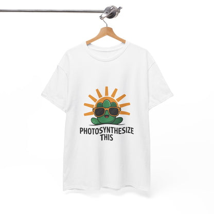 Photosynthesize This Funny Eco Awareness T-Shirt – Unisex Sustainable Living Tee