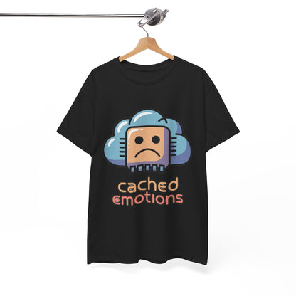 Cached Emotions Unisex Programming Humor T-Shirt – Tech & Dev Culture Tee