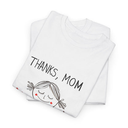 Thanks, Mom