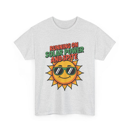Running on Solar Power and Spite Eco Activist T-Shirt – Unisex Climate Change Tee