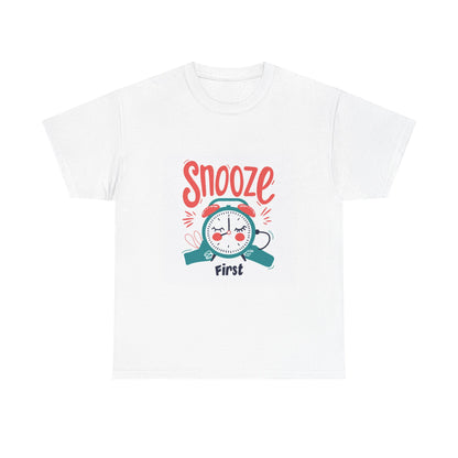 Snooze First Anti-Hustle T-Shirt for Women – Slow Living Graphic Tee