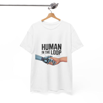 Human in the Loop Unisex AI & Tech T-Shirt – Machine Learning Developer Tee