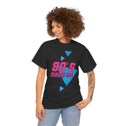 80s Made Me Unisex Nostalgia T-Shirt – Retro Childhood Vibes Tee