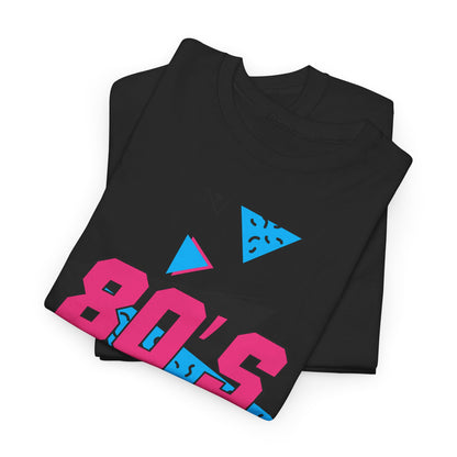 80s Made Me Unisex Nostalgia T-Shirt – Retro Childhood Vibes Tee