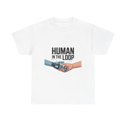 Human in the Loop Unisex AI & Tech T-Shirt – Machine Learning Developer Tee