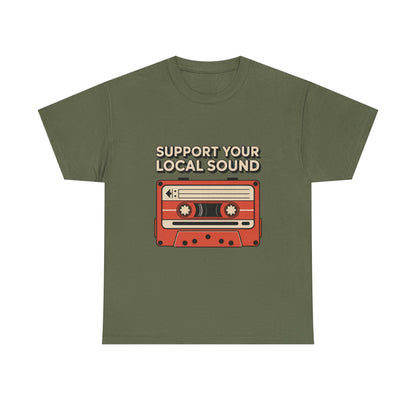 Support Your Local Sound Rock Music Tee – Unisex Guitar Player Support Shirt
