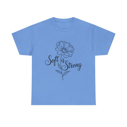 Soft Is Strong Mindfulness & Empowerment Tee – Women's Yoga & Wellness Shirt
