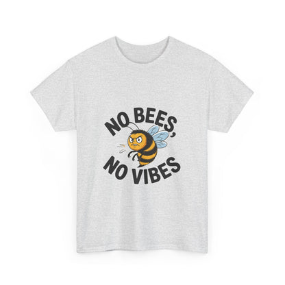 No Bees, No Vibes Unisex Environmental T-Shirt – Save the Bees Climate Tee