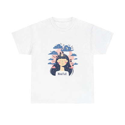 Mind Full Mindfulness Humor Tee – Women's Yoga & Mental Health T-Shirt
