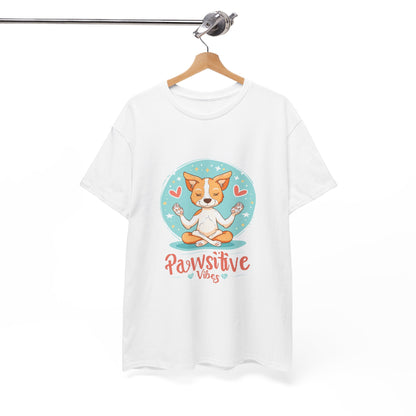 Pawsitive Vibes Unisex Dog Lover T-Shirt – Funny Pet Parent Graphic Tee