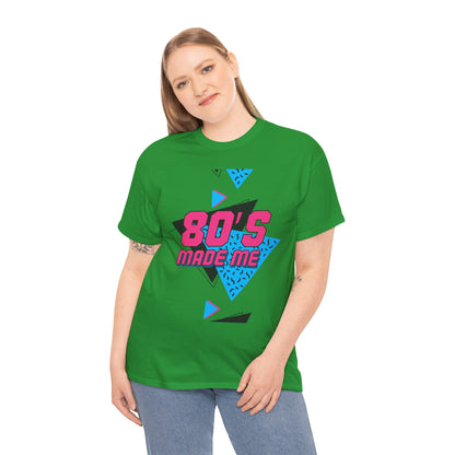 80s Made Me Unisex Nostalgia T-Shirt – Retro Childhood Vibes Tee