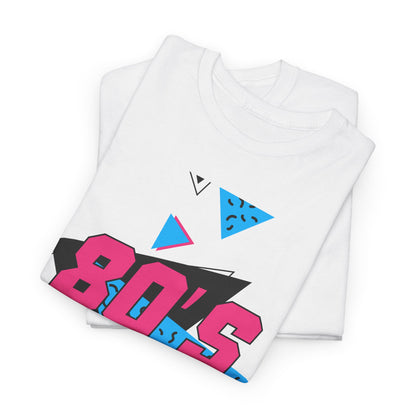 80s Made Me Unisex Nostalgia T-Shirt – Retro Childhood Vibes Tee