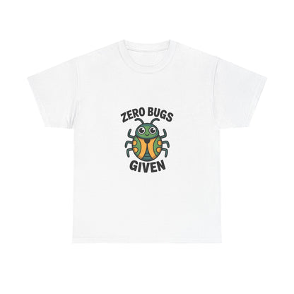 Zero Bugs Given Funny Coding T-Shirt – Unisex Developer Humor Tee