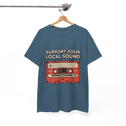 Support Your Local Sound Rock Music Tee – Unisex Guitar Player Support Shirt