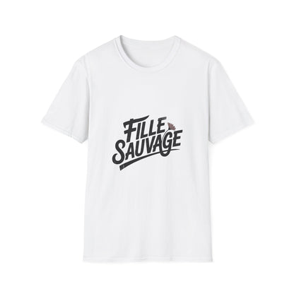 Fille Sauvage T-Shirt – Wild French Girl Quote Tee