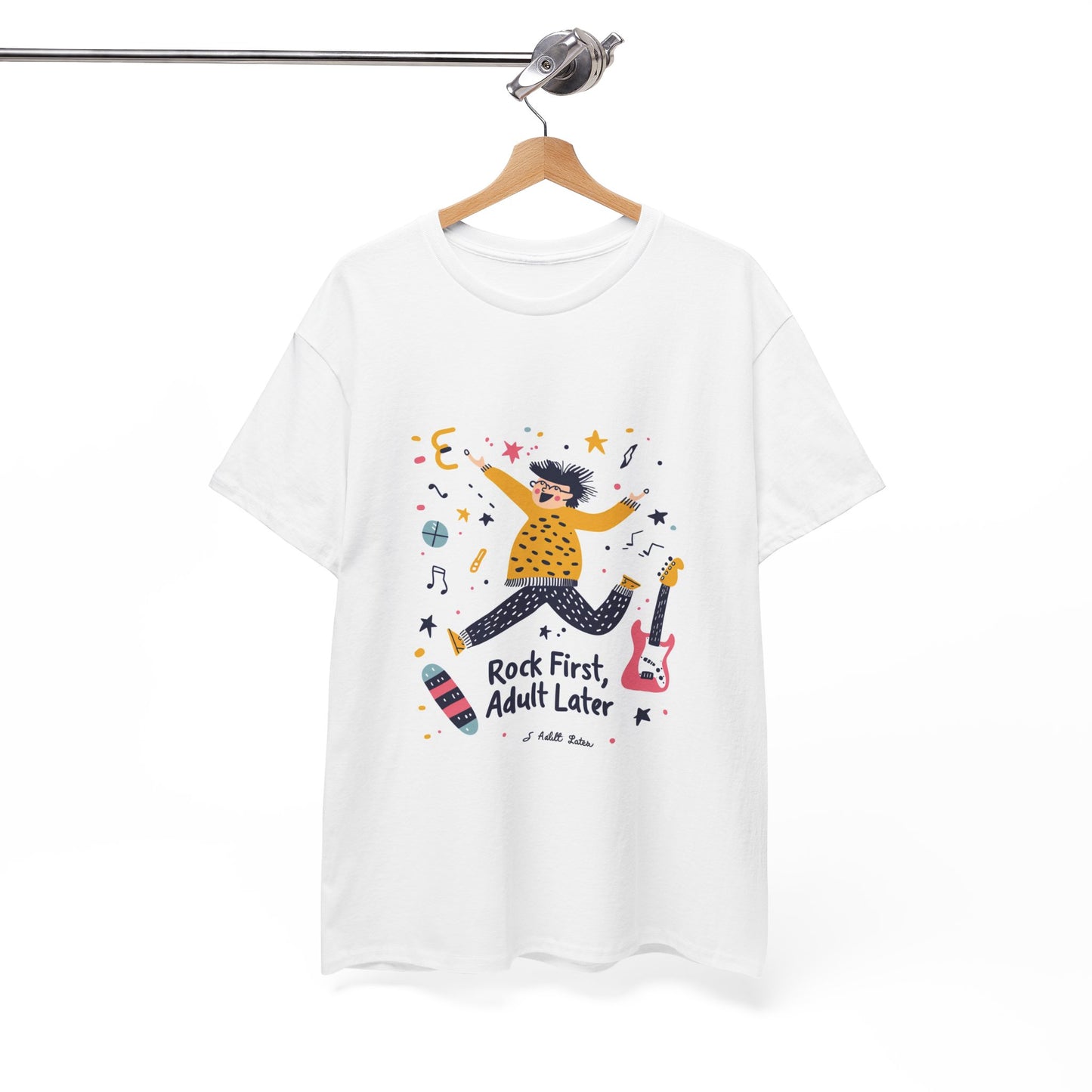 Rock First, Adult Later Unisex Band Tee – Funny Guitar Player T-Shirt
