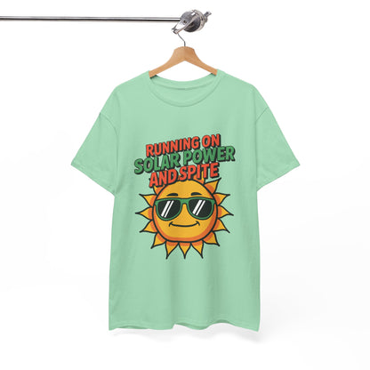 Running on Solar Power and Spite Eco Activist T-Shirt – Unisex Climate Change Tee