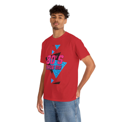 80s Made Me Unisex Nostalgia T-Shirt – Retro Childhood Vibes Tee